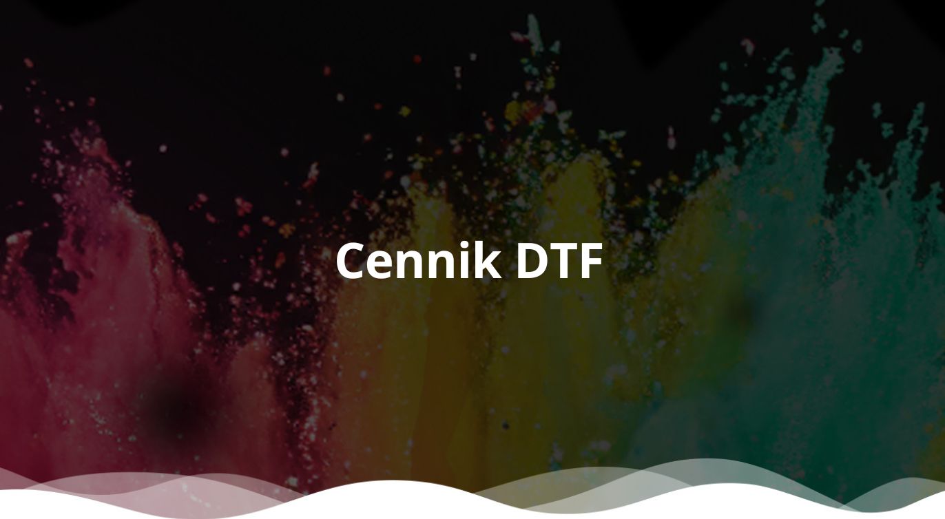Cennik wydruków DTF