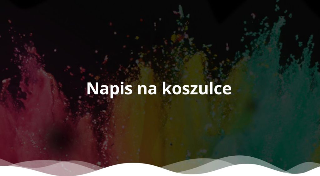 Napis na koszulce metoda DTF