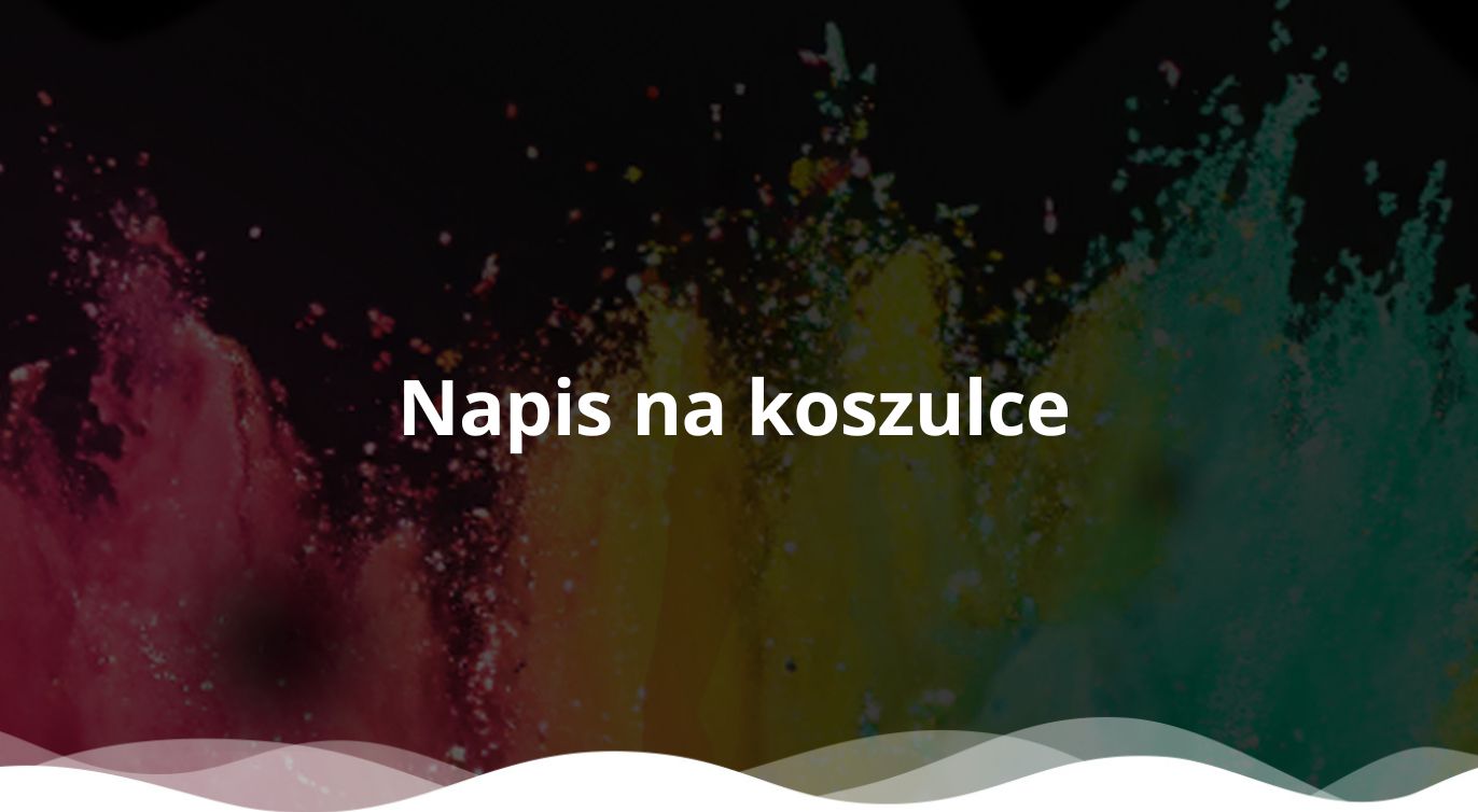 Napis na koszulce metoda DTF