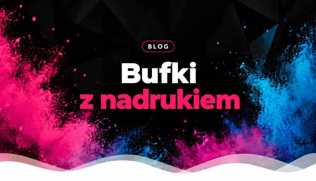 bufki z nadrukiem